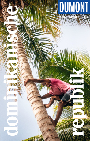 DuMont Reise-Taschenbuch Reiseführer Dominikanische Republik von Lichterbeck,  Philipp