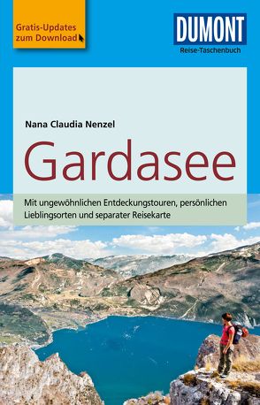 DuMont Reise-Taschenbuch Reiseführer Gardasee von Nenzel,  Nana Claudia