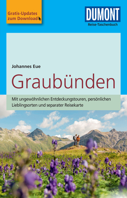 DuMont Reise-Taschenbuch E-Book Graubünden von Eue,  Johannes