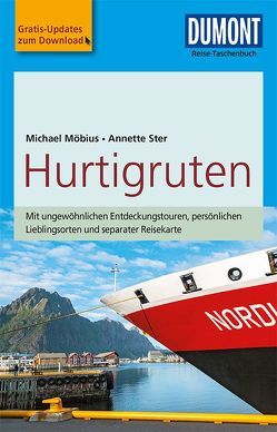 DuMont Reise-Taschenbuch Reiseführer Hurtigruten von Möbius,  Michael, Ster,  Annette