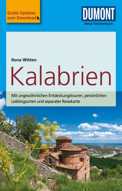 DuMont Reise-Taschenbuch Reiseführer Kalabrien von Witten,  Ilona