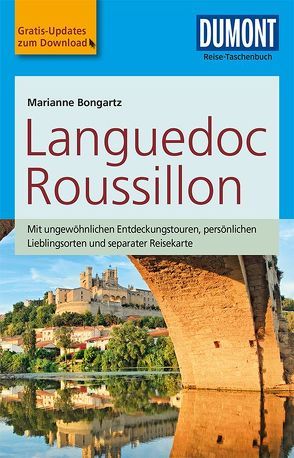 DuMont Reise-Taschenbuch Reiseführer Languedoc & Roussillon von Bongartz,  Marianne