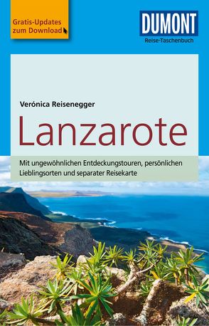 DuMont Reise-Taschenbuch Reiseführer Lanzarote von Reisenegger,  Verónica