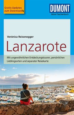 DuMont Reise-Taschenbuch Lanzarote von Reisenegger,  Verónica