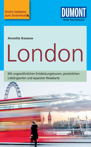 DuMont Reise-Taschenbuch Reiseführer London von Kossow,  Annette