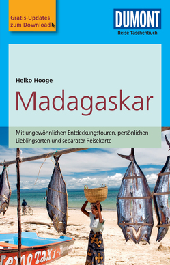 DuMont Reise-Taschenbuch Reiseführer Madagaskar von Hooge,  Heiko