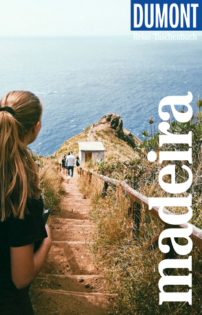 DuMont Reise-Taschenbuch Reiseführer Madeira von Lipps-Breda,  Susanne