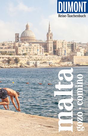 DuMont Reise-Taschenbuch Malta, Gozo, Comino von Latzke,  Hans E.