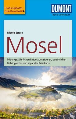 DuMont Reise-Taschenbuch Reiseführer Mosel von Sperk,  Nicole