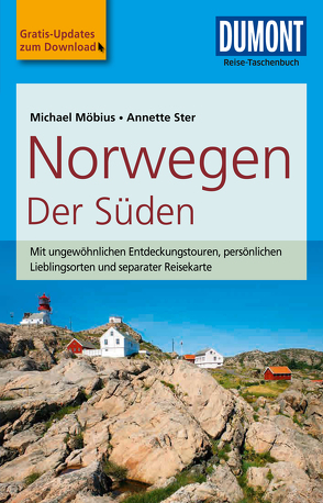 DuMont Reise-Taschenbuch Reiseführer Norwegen, Der Süden von Möbius,  Michael, Ster,  Annette