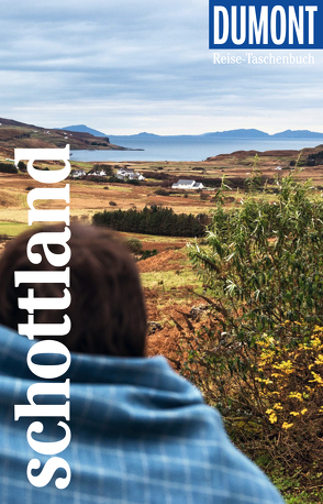 DuMont Reise-Taschenbuch Reiseführer Schottland von Eickhoff,  Matthias