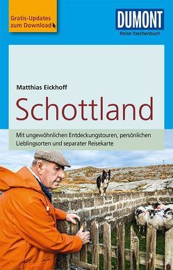 DuMont Reise-Taschenbuch Reiseführer Schottland von Eickhoff,  Matthias
