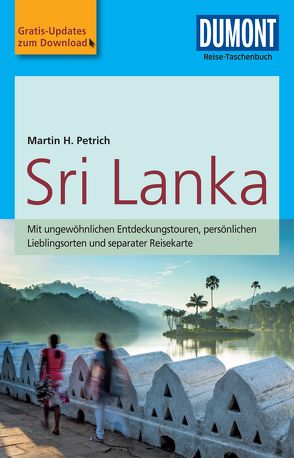 DuMont Reise-Taschenbuch Reiseführer Sri Lanka von Petrich,  Martin H.