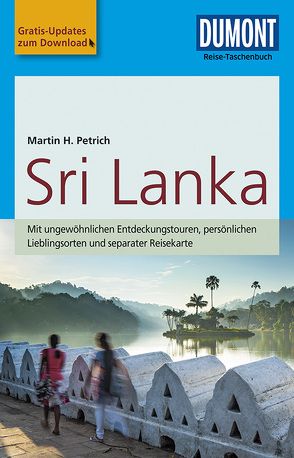 DuMont Reise-Taschenbuch Reiseführer Sri Lanka von Petrich,  Martin H.