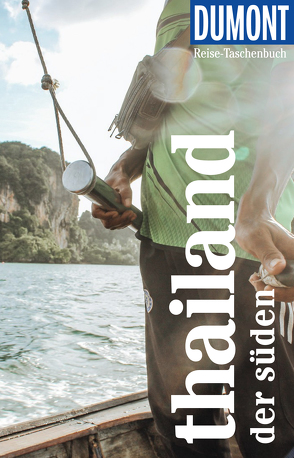 DuMont Reise-Taschenbuch Reiseführer Thailand Der Süden von Möbius,  Michael, Ster,  Annette