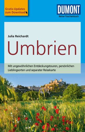 DuMont Reise-Taschenbuch Reiseführer Umbrien von Reichardt,  Julia