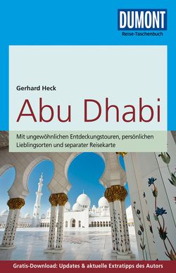 DuMont Reise-Taschenbuch Abu Dhabi von Heck,  Gerhard