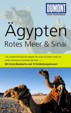 DuMont Reise-Taschenbuch Reiseführer Ägypten, Rotes Meer & Sinai von Rauch,  Michel