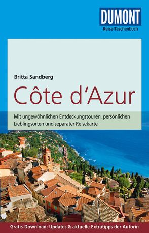 DuMont Reise-Taschenbuch Reiseführer Cote d’Azur von Sandberg,  Britta