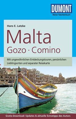 DuMont Reise-Taschenbuch Reiseführer Malta, Gozo, Comino von Latzke,  Hans E.