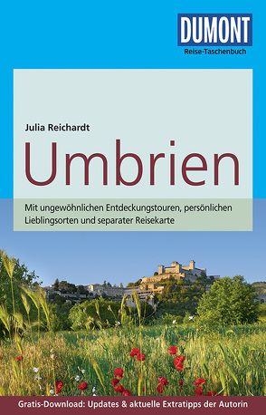 DuMont Reise-Taschenbuch Umbrien von Reichardt,  Julia