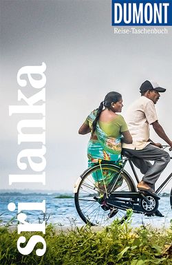 DuMont Reise-Taschenbuch Sri Lanka von Petrich,  Martin H.