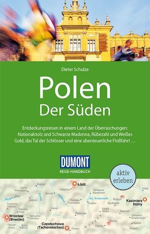 DuMont Reise-Handbuch Reiseführer Polen, Der Süden