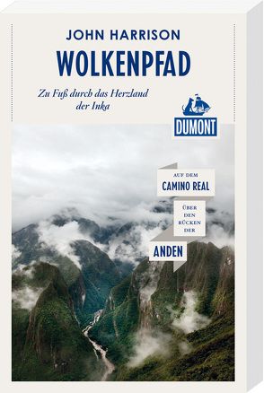 Wolkenpfad (DuMont Reiseabenteuer) von Harisson,  John