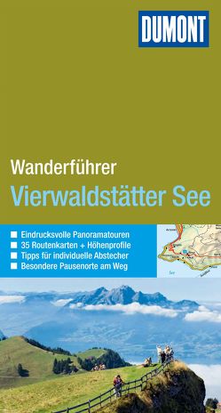 DuMont Wanderführer Vierwaldstätter See von Kuntzke,  Reinhard