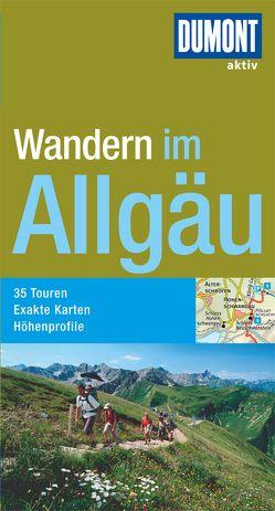 DuMont Wanderführer Allgäu von Bahnmüller,  Wilfried