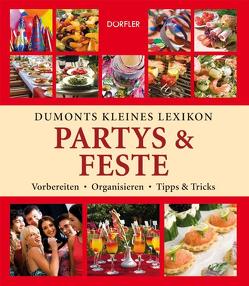 Dumonts kleines Lexikon Partys & Feste von Hackstein,  Yara