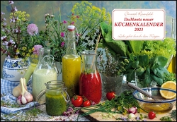 DUMONTS neuer Küchenkalender 2023 – Broschürenkalender – mit Rezepten und Gedichten – Format 42 x 29 cm von Rosenfeld,  Christel, Schikorsky,  Isa