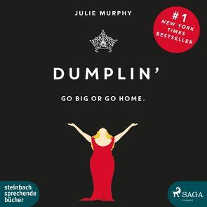 DUMPLIN‘ von Adjei,  Claudia, Murphy,  Julie, Stier,  Kattrin