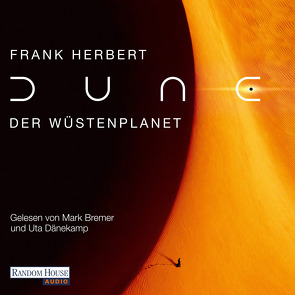 Dune – Der Wüstenplanet von Bremer,  Mark, Dänekamp,  Uta, Herbert,  Frank, Schmidt,  Jakob