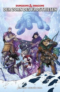 Dungeons & Dragons: Der Zorn des Frostriesen von Diaz,  Netho, Hoffmann,  Oliver, Zub,  Jim