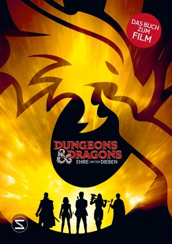Dungeons & Dragons. Ehre unter Dieben. Das Buch zum Film von Lange,  Maxi, Lewman,  David