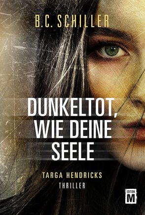 Dunkeltot, wie deine Seele von Schiller,  B.C.