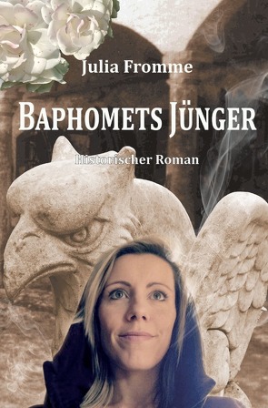 Dunkelwaldtrilogie / Baphomets Jünger von Fromme,  Julia