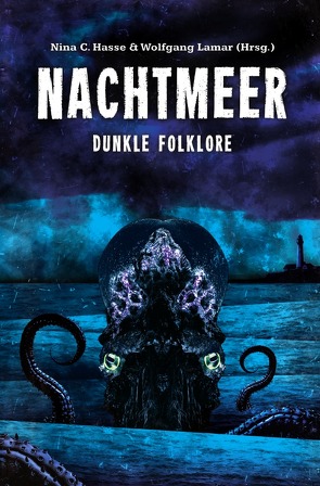 Dunkle Folklore / Nachtmeer von Hasse,  Nina C., Lamar,  Wolfgang