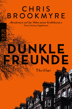 Dunkle Freunde von Brookmyre,  Chris, Ebnet,  Karl-Heinz