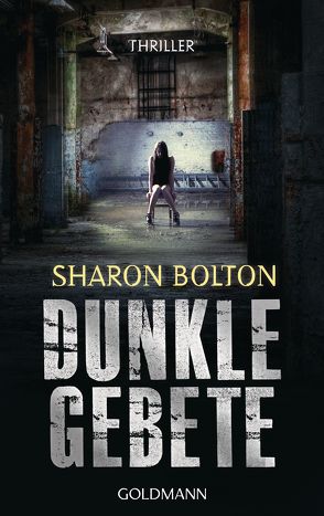 Dunkle Gebete – Lacey Flint 1 von Bolton,  Sharon