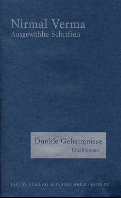 Dunkle Geheimnisse von Lotz,  Barbara, Neufert,  Gertraude, Verma,  Nirmal, Yadav,  Rajendra N