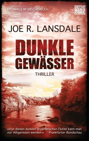 Dunkle Gewässer von Hannes Riffel, Lansdale,  Joe R.