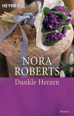 Dunkle Herzen von Roberts,  Nora