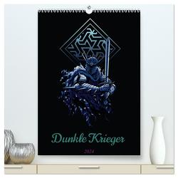 Dunkle Krieger (hochwertiger Premium Wandkalender 2024 DIN A2 hoch), Kunstdruck in Hochglanz von Schmidt,  Luca