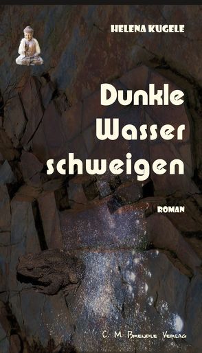 Dunkle Wasser schweigen von Kugele,  Helena