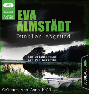 Dunkler Abgrund von Almstädt,  Eva, Moll,  Anne