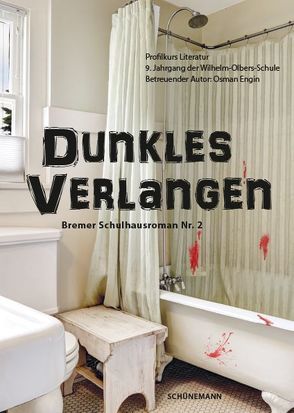 Dunkles Verlangen von Baier,  Jessica, Bezenk,  Ezo Gül, Engin,  Osman, Foot,  Alida, Harbeke,  Marcella, Juhr,  Laura-Marie, Literaturhaus Bremen, Magel,  Lisa, Mettendorf,  Nele, Poetter,  Alina, Pohl,  Lara, Schneider,  Neele-Sophie, Wendt,  Merle, Wundersee,  Christina