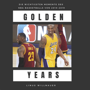 Golden Years von Willnauer,  Linus