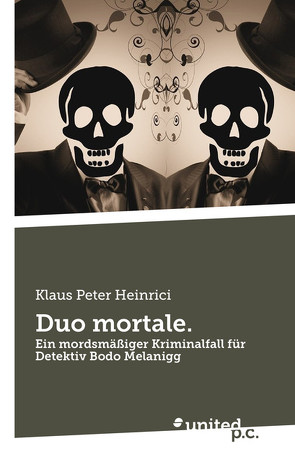 Duo mortale. von Heinrici,  Klaus Peter